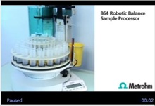 Watch the Metrohm 864 Robotic Balance Sample Processor in action